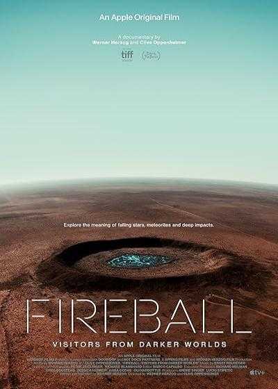 فیلم سنگ آسمانی Fireball: Visitors from Darker Worlds 2020