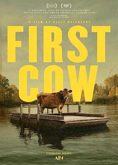 فیلم اولین گاو First Cow 2019