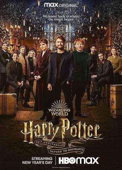 فیلم بیستمین سالگرد هری پاتر: بازگشت به هاگوارتز  Harry Potter 20th Anniversary: Return to Hogwarts 2022