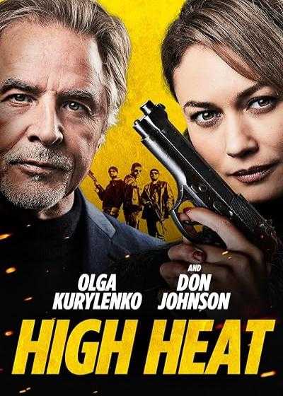 فیلم پر حرارت High Heat 2022