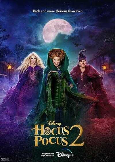 فیلم شعبده بازی ۲(هوکس پوکس) Hocus Pocus 2 2022