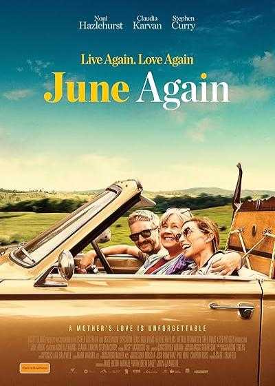 فیلم دوباره ژوئن (هوشیاری موقت) June Again 2020