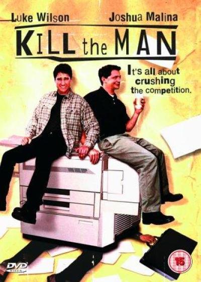 فیلم مرد را بکش Kill the Man 1999