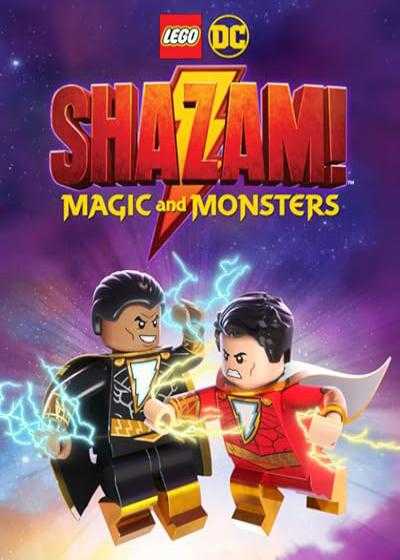 انیمیشن لگو دی سی: شزم – جادو و هیولاها Lego DC: Shazam – Magic & Monsters 2020