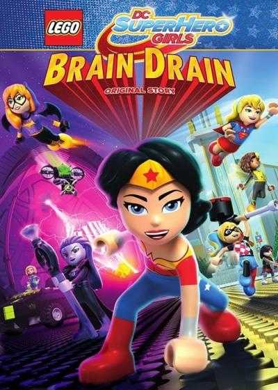 انیمیشن لگو دی سی دختران ابر قهرمان: فرار مغزها Lego DC Super Hero Girls: Brain Drain 2017