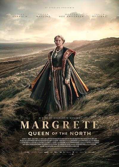 فیلم مارگرت: ملکه شمال Margrete: Queen of the North 2021