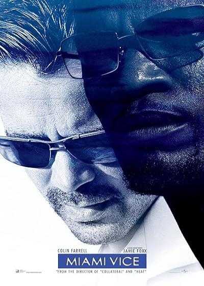 فیلم خلافکاران میامی Miami Vice 2006