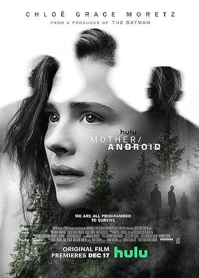 فیلم مادر/ اندروید Mother/Android 2021