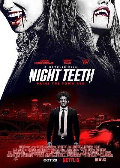 فیلم دندان های شب Night Teeth 2021