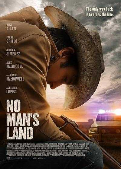 فیلم سرزمین هیچکس No Man’s Land 2020