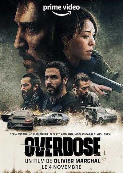 فیلم اوردوز Overdose 2022