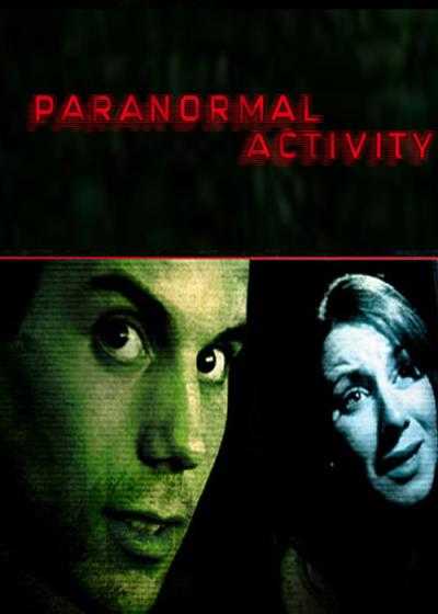 فیلم فعالیت فراطبیعی ۱ Paranormal Activity 1 2007