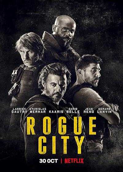 فیلم شهر یاغی Rogue City 2020