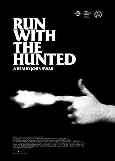 فیلم با شکار فرار کن Run with the Hunted 2019