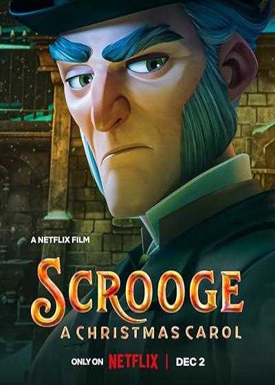 انیمیشن اسکروج سرود کریسمس Scrooge: A Christmas Carol 2022