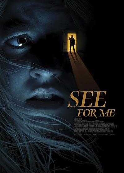 فیلم به جای من ببین See for Me 2021