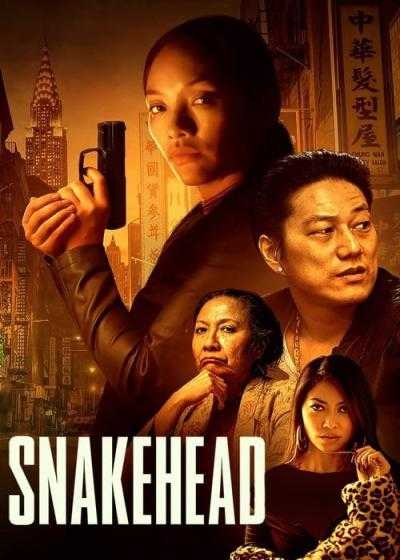 فیلم  Snakehead 2021