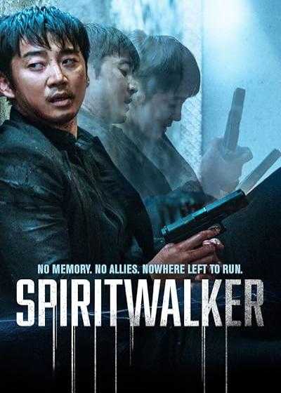 فیلم روح گردان Spiritwalker 2020