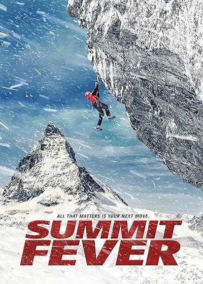 فیلم تب قله Summit Fever 2022