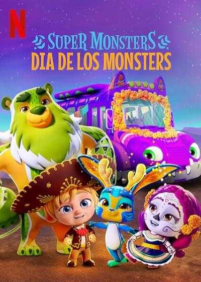 انیمیشن ابرهیولاها: روز جشن هیولاها Super Monsters: Dia de los Monsters 2020