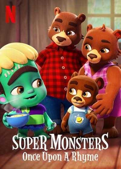 انیمیشن ابرهیولاها: به وقت شعر و قصه Super Monsters: Once Upon a Rhyme 2021