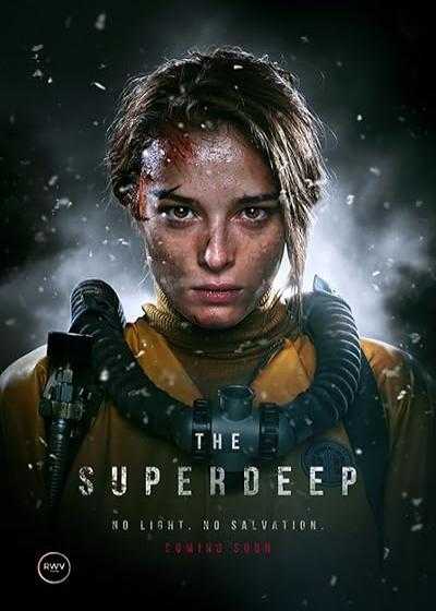 فیلم فوق العاده عمیق Superdeep 2020