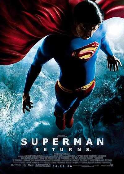 فیلم بازگشت سوپرمن Superman Returns 2006