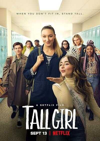 فیلم دختر قد بلند ۱ Tall Girl 1 2019