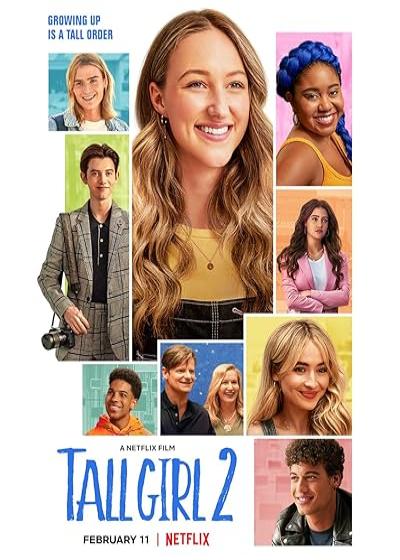 فیلم دختر قدبلند ۲ Tall Girl 2 2022