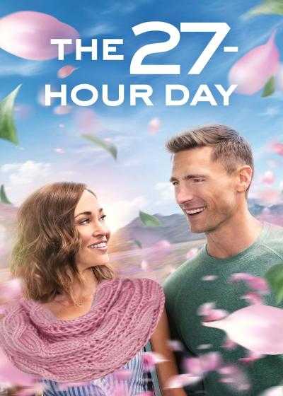 فیلم روز ۲۷ ساعته The 27 Hour Day 2021