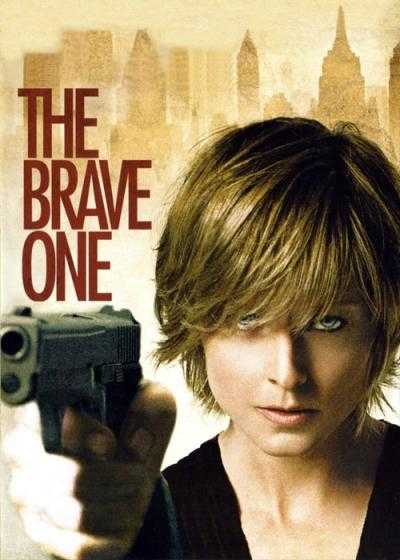 فیلم شجاع The Brave One 2007