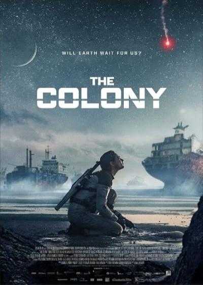 فیلم امواج The Colony(Tides) 2021