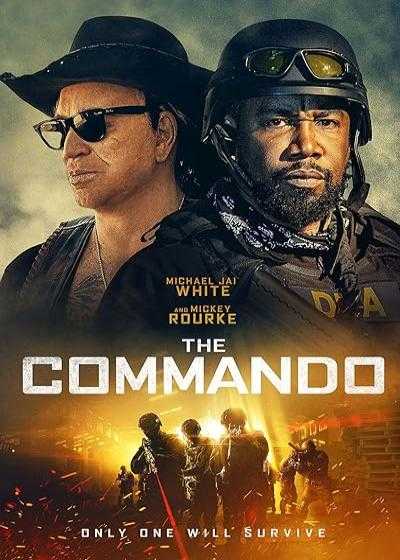 فیلم کماندو The Commando 2022