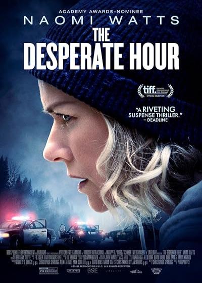 فیلم ساعت نا امیدی The Desperate Hour 2021