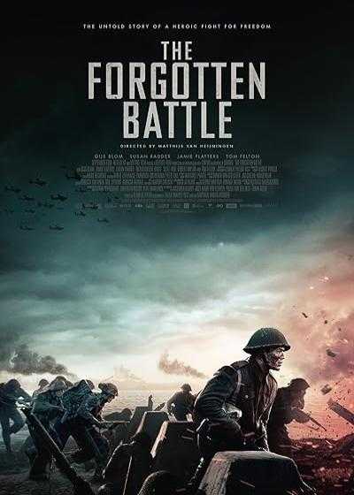 فیلم نبرد فراموش شده The Forgotten Battle 2020