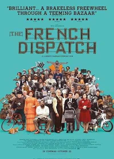 فیلم گزارش فرانسوی The French Dispatch 2021