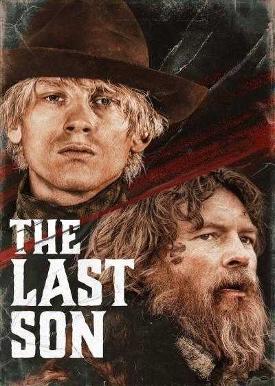 فیلم آخرین پسر The Last Son 2021