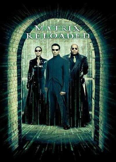 فیلم ماتریکس ۲ بارگذاری مجدد The Matrix 2 Reloaded 2003