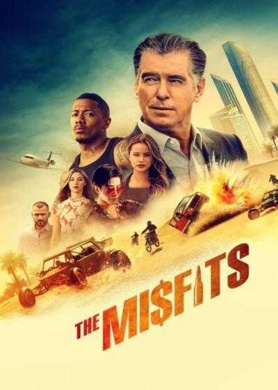 فیلم ناجورها The Misfits 2021