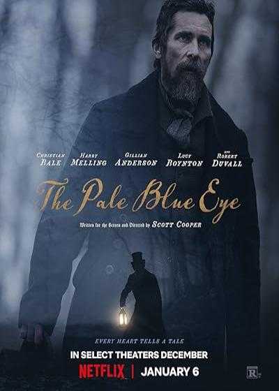 فیلم چشم آبی روشن The Pale Blue Eye 2022