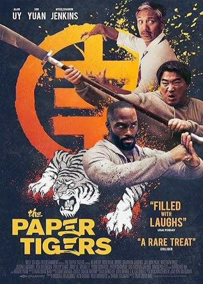 فیلم ببرهای کاغذی The Paper Tigers 2020