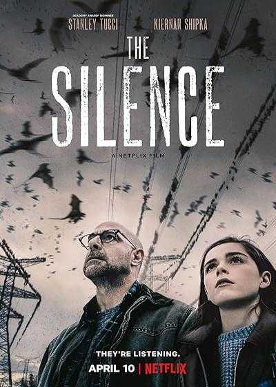 فیلم سکوت The Silence 2019