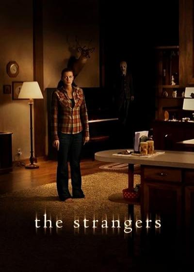 فیلم بیگانگان The Strangers 2008