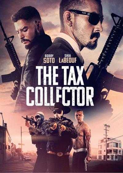 فیلم شرخر(حق حساب گیر) The Tax Collector 2020