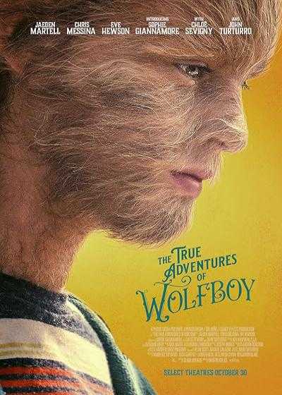 فیلم ماجراهای واقعی پسر گرگی The True Adventures of Wolfboy 2019