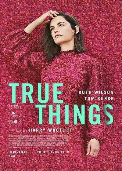 فیلم چیزهای واقعی True Things 2021