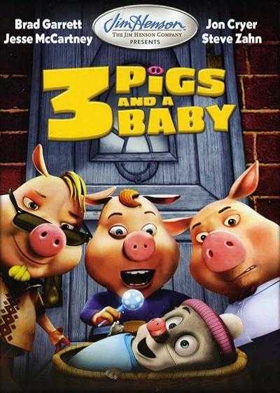 انیمیشن حکایت های ناپایدار: ۳ خوک و یک بچه Unstable Fables: 3 Pigs & a Baby 2008