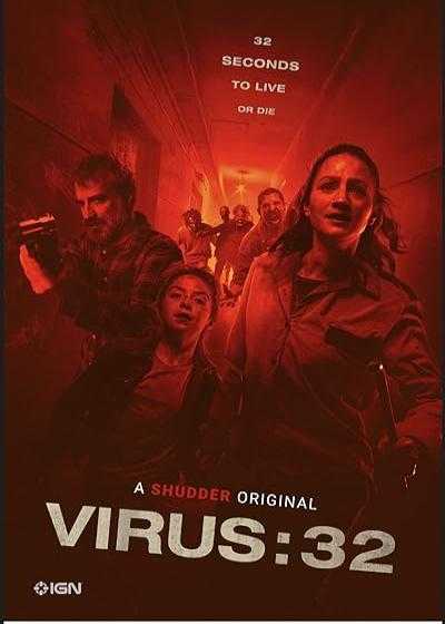 فیلم ویروس: ۳۲ Virus-32 2022