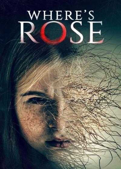 فیلم رز کجاست Where’s Rose 2021