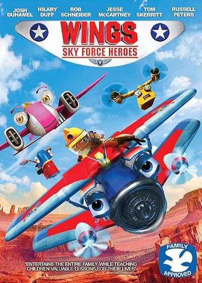 انیمیشن بال ها: قهرمان نیروی هوایی Wings: Sky Force Heroes 2014